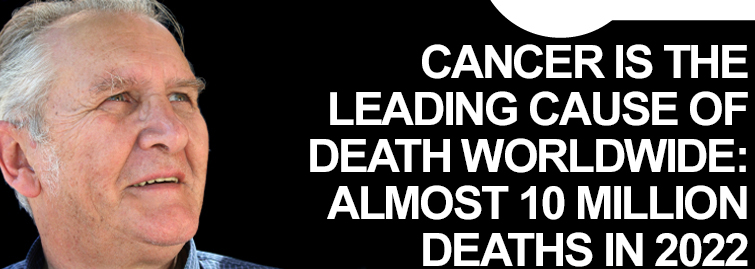 Cancer is the leading cause of death worldwide.